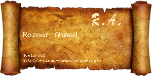 Rozner Ahmed névjegykártya